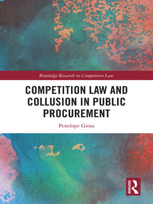 cover image of Competition Law and Collusion in Public Procurement